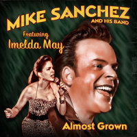 I'll Go Crazy_Imelda May,Mike Sanchez