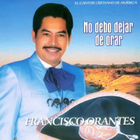 Su Venida_Francisco Orantes