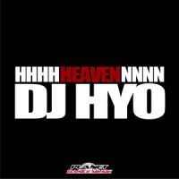 Heaven_DJ Hyo