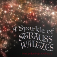 Wine, Women and Song, Op. 333_London Pops Orchestra,Johann Strauss Jr.,John Smith