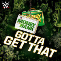 WWE: Gotta Get That (Money in the Bank)_WWE,def rebel