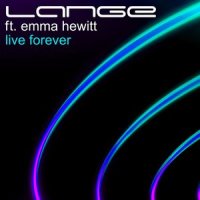 Live Forever_Lange,Emma Hewitt