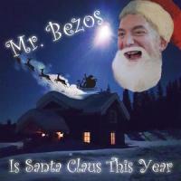 Mr. Bezos Is Santa Claus This Year_Super Cassette
