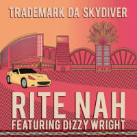 Rite Nah_Trademark Da Skydiver,Dizzy Wright