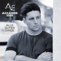 Alle guten Dinge_Alexander Eder
