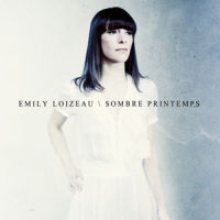 Sombre printemps_Emily Loizeau