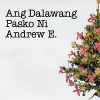 Pasko Wala Ka_Andrew E.