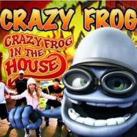 Crazy Frog In The House_Crazy Frog