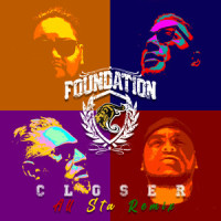 Closer_Foundation,Leon Davey,Lion Rezz,Lomez Brown,Israel Starr
