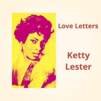 P.S., I Love You_Ketty Lester
