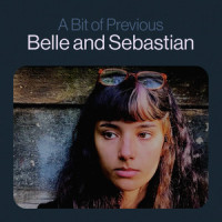 A Bit of Previous_Belle & Sebastian