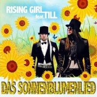 Das Sonnenblumenlied_Rising Girl,TILL