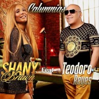 Calumnias (feat. Teodoro Reyes)_Shany Brawn,Teodoro Reyes