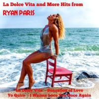La Dolce Vita_Ryan Paris