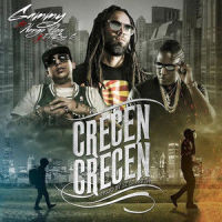 Crecen Crecen_Gammy,EZ El Ezeta,El Boy C,Ñengo Flow