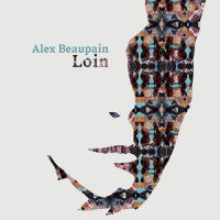Tout a ton odeur_Alex Beaupain