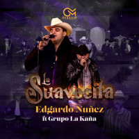 La Suavecita_Edgardo Nuñez