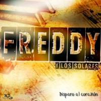 Vuelve_Freddy y los Solares