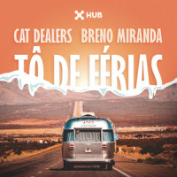 Tô de Férias_Cat Dealers,Breno Miranda