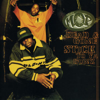 Stick to Ya Gunz_M.O.P.