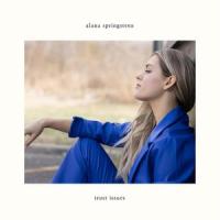 Trust Issues_Alana Springsteen