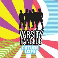 Future Love_Varsity Fanclub
