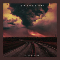 Settle Me Down_Josh Abbott Band