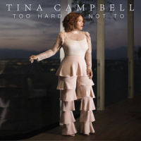 Too Hard Not To_Tina Campbell