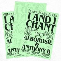 I And I Chant_Mellow Mood,Alborosie,Anthony B,Emeterians