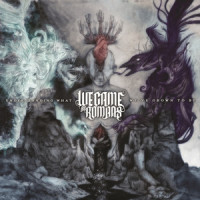 The Way That We Have Been_We Came As Romans