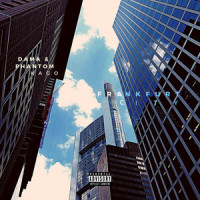 Frankfurt City_DAMA,Kago,Phantom