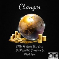Changes_Syko,Greta Thunberg,DisMissedFit,Conscious,PlayWryte