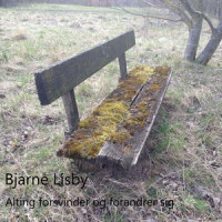Alting forsvinder og forandrer sig_Bjarne Lisby,Julie Kjeldahl