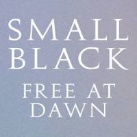Free At Dawn_Small Black
