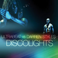 Discolights_Ultrabeat,Darren Styles
