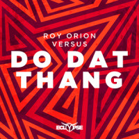 Do Dat Thang_Roy Orion,Versus