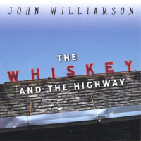 Bottle of Whiskey_John Williamson