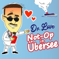 Not-OP in Ubersee_Dr. Love