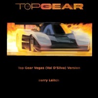 Top Gear Vegas (Vai D'silva Version)_Barry Leitch