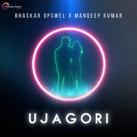 Ujagori_Bhaskar Opswel,Mandeep Kumar