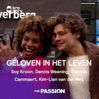 Geloven In Het Leven_Soy Kroon,Dennis Weening,Thomas Cammaert,The Passion,Kim-Lian
