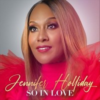 So in Love_Jennifer Holliday