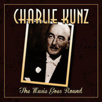 When Irish Eyes Are Smiling / Coming Through The Rye / Oh! You Beautiful Doll / Yip I Addy I Ay / On Treasure Island / Thanks A Million / The Music Goes Round And Around / I Can't Give You Anything But Love Baby / Ain't She Sweet / Auf Wiedersehen My Dear_Charlie Kunz