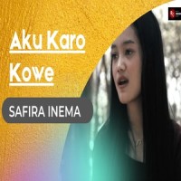 aku karo kowe_Safira Inema