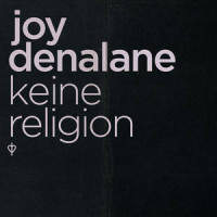 Keine Religion_Joy Denalane