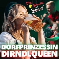 Dorfprinzessin Dirndlqueen_Die Gerchli,Hannes