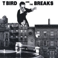 Esmerelda_T Bird and the Breaks