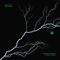 mercy seat – winterreise: Rückblick_Ensemble Resonanz,Charly Hübner,Kalle Kalima,Carlos Bica,Max Andrzejewski