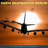 Stranger In My Life_Radio Beatmaster Berlin,Grant Miller