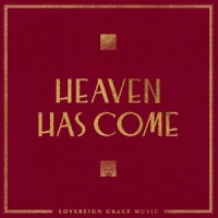 How Low Was Our Redeemer Brought_Sovereign Grace Music
